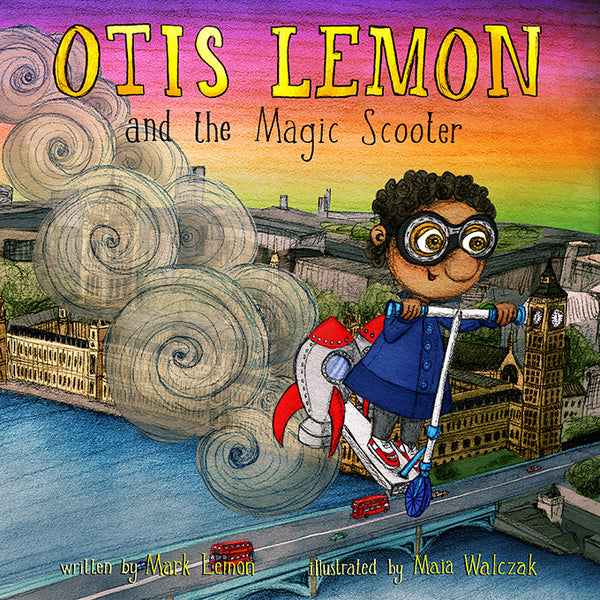 BOOK - Otis Lemon and the Magic Scooter by Mark Lemon
