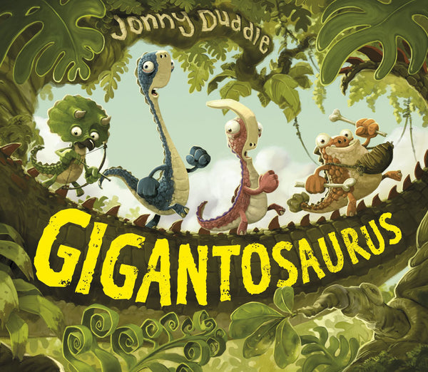 BOOK - Gigantosaurus by Jonny Duddle