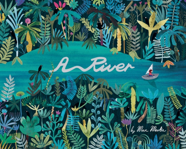 BOOK - A River by Marc Martin