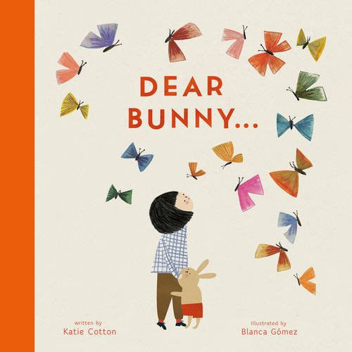 BOOK - Dear Bunny by Katie Cotton