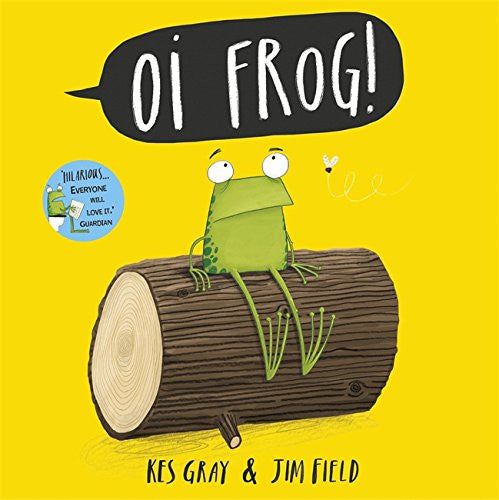 BOOK - Oi Frog by Kes Gray and Jim Field