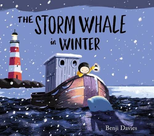 BOOK - THE STORM WHALE IN WINTER by Benji Davies